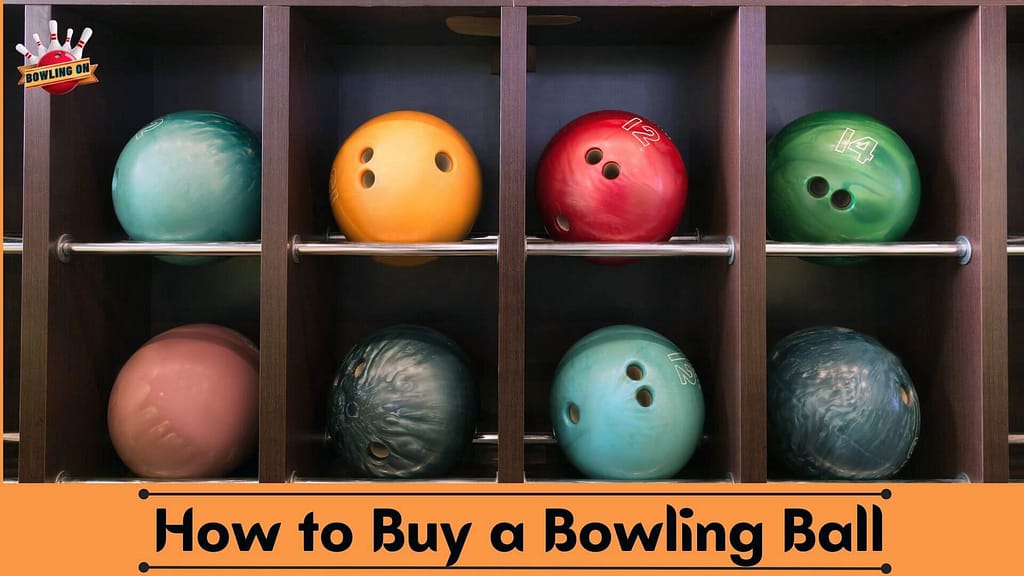 How to Buy a Bowling Ball