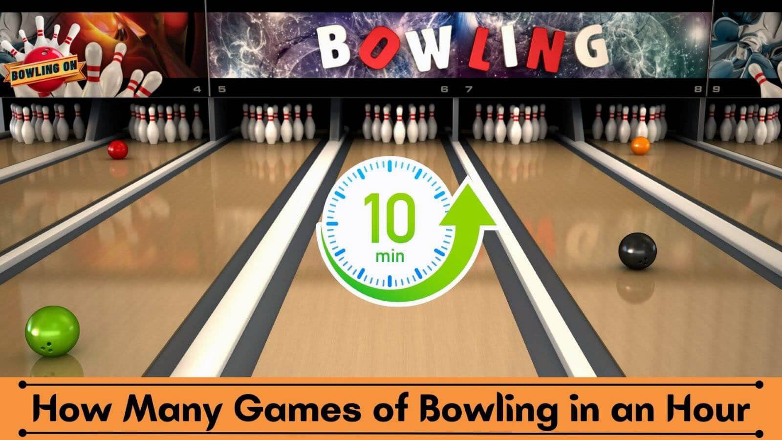 How Many Games of Bowling in an Hour?