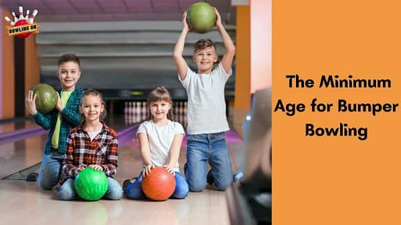 What Is the Minimum Age for Bumper Bowling?