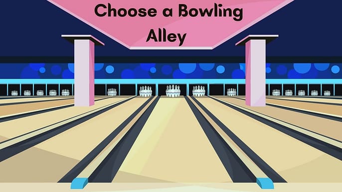 How Do you Choose a Bowling Alley?